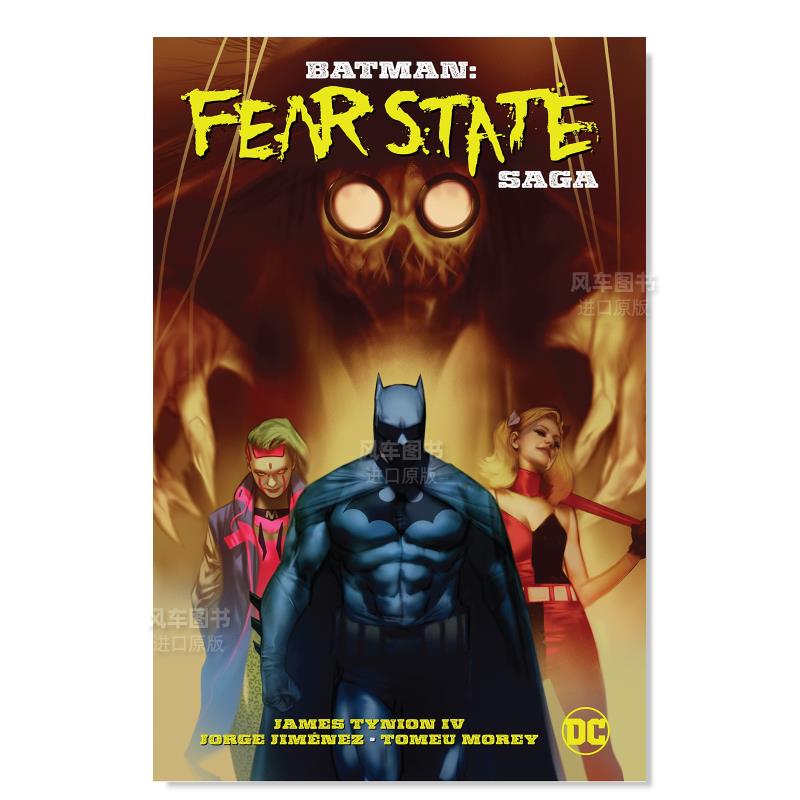 【预售】【DC Comics】蝙蝠侠恐惧国度传奇版英文漫画进口原版书Batman: Fear State Saga James Tynion IV  Jorge Jimenez