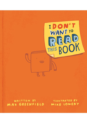 【预售】我不想读这本书英文儿童艺术启蒙进口原版外版书精装I Don’t Want to Read This BookMax Greenfield G.P. Putnam's So