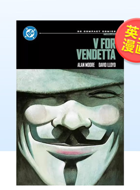 【现货】【DC Comics】V 字仇杀队DC漫画精编版V for Vendetta英文漫画Alan Moore David Lloyd精装DC Comics进口原版书978179950