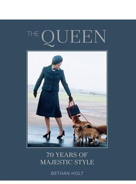 【现货】英国女王 70年的端庄风格The Queen英文时尚时尚风格与历史Bethan Holt精装Ryland Peters&Small进口原版书9781788794275