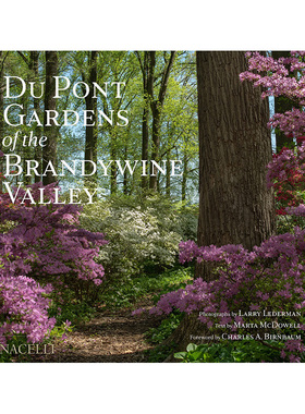 【预售】白兰地谷的杜邦花园英文建筑设计园林景观精装进口原版外版书籍Du Pont Gardens of the Brandywine Valley