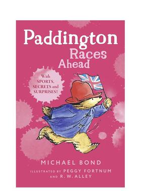 【现货】帕丁顿的比赛之前Paddington Races Ahead英文儿童分阶阅读6-9岁Bond  Michael进口原版书Harpercollins9780062312365