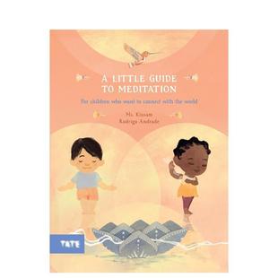 Kiusam平装 书 小小冥想指南Little 9岁进口原版 Publishing6 Tate Meditation英文儿童绘本自我认知情绪管理Ms Guide 预售