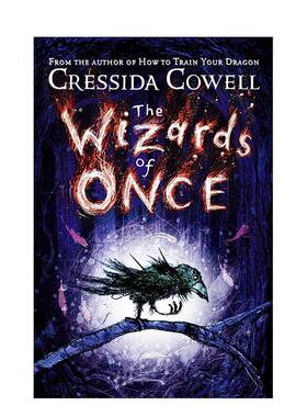 【预售】【魔境奇谭】1  昔日魔法师精装The Wizards of Once Book 1英文青少年读物Cressida Cowell精装9-12岁Hodder Children b
