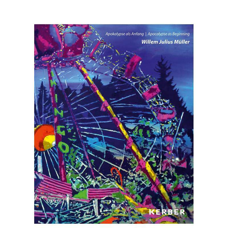 【预售】威廉尤利乌斯米勒Willem Julius Müller英文艺术家艺术工作室Junge Kunst BerlinKerber Verlag精装进口原版书978373560