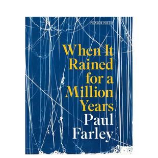 Million 预售 for Years英文文学诗歌平装 Farley 书Paul 雨下了一百万年When Picador Rained 进口原版