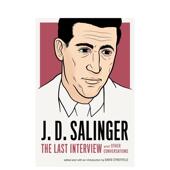 外版 塞林格英文文学传记进口原版 The Last 书平装 14岁以上 Sal 预售 访谈 Interview Salinger 后