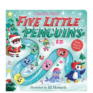 Penguins英文儿童趣味Reid Chil 五只小企鹅 Count Five and 滑轨歌谣计数书 Slide Camilla纸板书Macmillan Little 预售