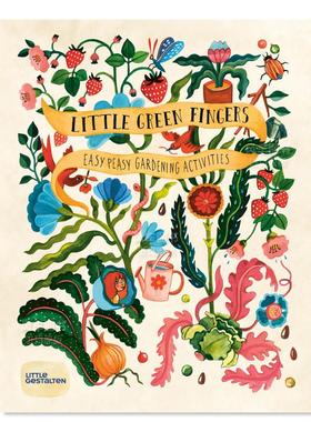 【现货】小指头：轻松园艺（儿童分步园艺指南）英文儿童趣味进口原版书精装Little Green Fingers: Easy Peasy Gardening Activi