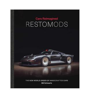 英文工业产品设计Bill 预售 新纪元 Schwartz精装 Books进口原版 经典 Art 改装 书 手工定制车 ACC Restomods