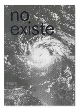 【预售】玛丽亚飓风过后的波多黎各艺术英文艺术总论历史理论评论进口原版外版书精装No existe un mundo poshuracan: Puerto Ric