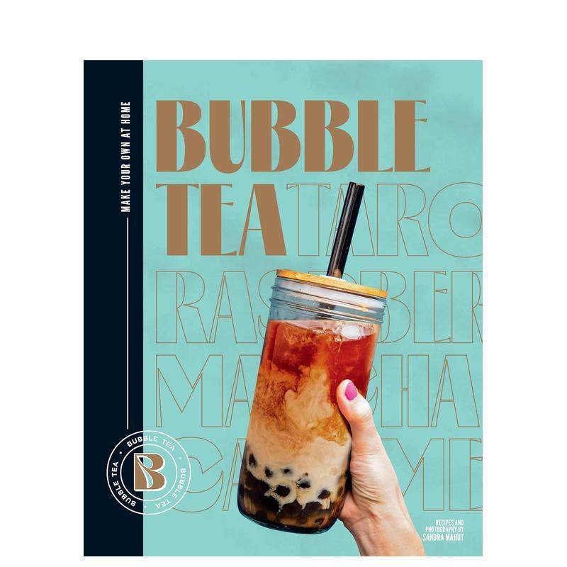 【现货】奶茶  自己在家做奶茶Bubble Tea: Make Your Own At Home!英文餐饮Sandra MahutSmith Street Books精装进口原版书97819,书籍/杂志/报纸,生活类原版书,淘宝优惠券,粉丝福利购,淘宝优惠卷