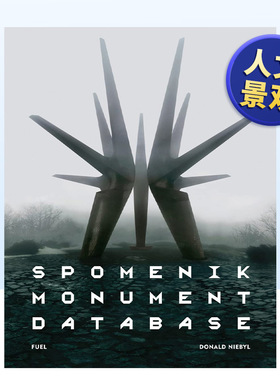【现货】南斯拉夫纪念碑英文摄影集人文景观精装Spomenik Monument Database Donald Niebyl著FUEL Publishing出版