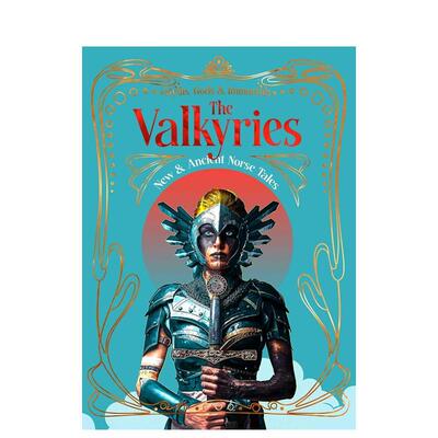 【预售】【神话、诸神与永生者】瓦尔基里 【Myths， Gods & Immortals】The Valkyries 原版英文文学