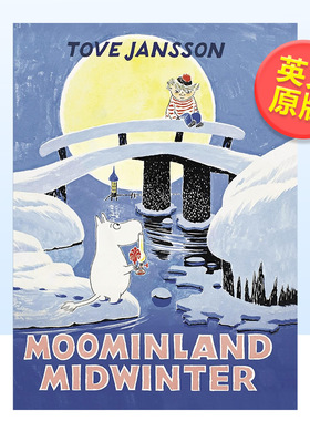 【现货】姆明谷仲冬英文儿童章节书进口原版外版书精装【Moomins Collectors' Editions】Moominland MidwinterTove JanssonSort