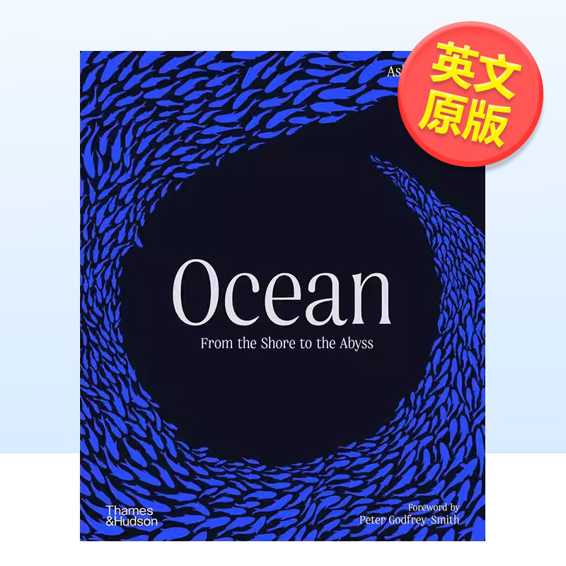 【现货】【T&H】海洋图志 从海岸到深渊的生命史诗Ocean 英文社会科学Asha de Vos精装进口原版书9780500027554
