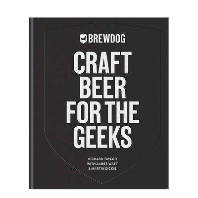 【预 售】BrewDog精酿狗 给怪才极客的精酿啤酒 饮酒品酒酿酒DIY指南 英文原版书籍进口