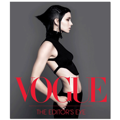 【预售】Vogue杂志编辑的视角英文摄影商业进口原版外版书Vogue the Editor’s Eye Vogue Conde Nast Abrams