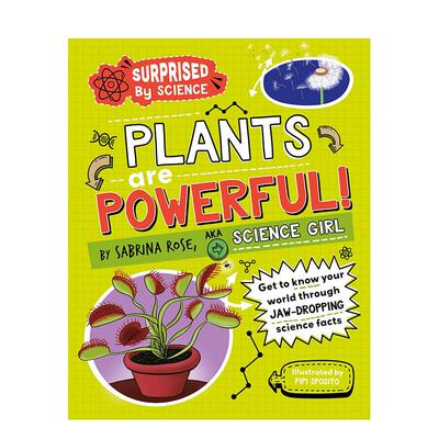 【现货】【科学惊奇录】植物秘密战争【Surprised by Science】Plants are Powerful!英文儿童绘本知识百科Sabrina Rose Science