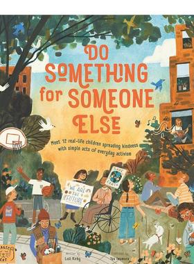 【现货】为别人做点什么Do Something for Someone Else英文儿童绘本人际关系Michael Plattsmagiccatpublishing3-6岁进口原版书9