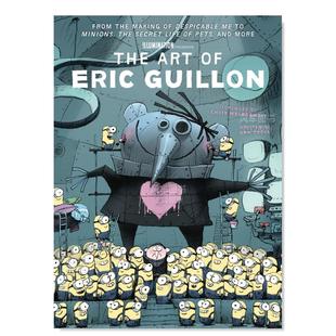 Guillon 外版 进口原版 艺术英文电影精装 小黄人创作者 Eric 埃里克·吉隆 书The 预 售 Art