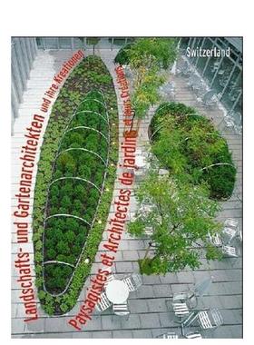 【预售】园林设计师及其作品瑞士篇Landscape Gardeners 英文园林景观Stichting Kunstboek精装Stichting Kunstboek进口原版书978