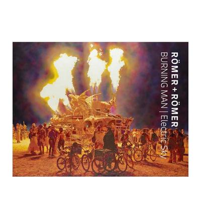 【预售】勒默夫妇火人节庆 / 电光苍穹Romer + Romer英文艺术家艺术工作室Torsten + Nina Romer精装Verlag Kettler进口原版书978