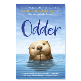 非凡海獭Odder英文文学小说进口原版外版书Odder Katherine Applegate welbeckpublishing