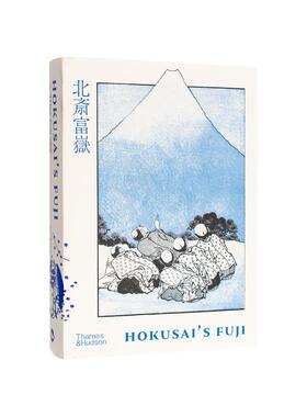 【现货】北斋富岳Hokusai’s Fuji英文外国美术19世纪Katsushika Hokusai；Kyoko Wada精装Thames 进口原版书9780500026557