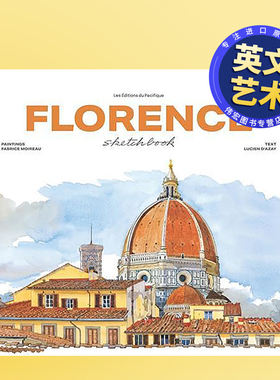 【现货】佛罗伦萨水彩速写（新版）英文艺术技法与入门赏析进口原版外版书精装【Sketchbooks】Florence SketchbookFabrice Moir