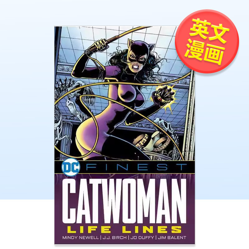 【预售】【DC FINEST】猫女九条命Catwoman: Life Lines英文漫画进口原版书DC Comics平装Various