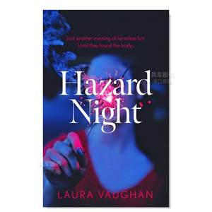 【预售】危险之夜英文文学小说简装进口原版外版书籍Hazard Night Laura Vaughan