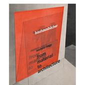 预售 Bauhausbücher From Architecture英文建筑设计建筑风格 从材料到建筑 Moholy 与材料构造Laszlo Material Nag精