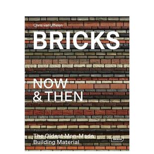 【预售】砖的今古运用古老人造建筑Bricks NowThen The Oldest Man-Made Building英文建筑设计建筑风格与材料构造Chris van Uffe