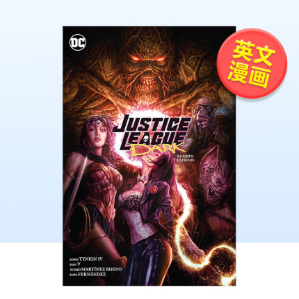 【现货】【DC Comics】黑暗正义联盟重生总集英文漫画精装进口原版书Justice League Dark: Rebirth Omnibus Tynion Iv  James