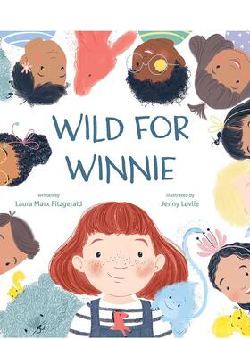 【现货】温妮的行为有点野Wild For Winnie英文儿童绘本自我认知情绪管理Laura Marx Fitzgerald精装Dial Books3-6岁进口原版书97