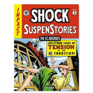 Shock 预售 Suspenstories Carl 书简装 EC档案电击悬架卷3英文漫画进口原版 WesslerDark 14岁以上The Volume Archives