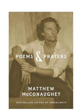 【预售】诗歌与祈祷 奥斯卡金像奖得主马修麦康纳Poems & Prayers英文文学诗歌Matthew McConaughey精装Headline Publishing进口原