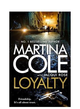 【预售】信任英文文学小说LoyaltyThe brand new novel from the bestselling a精装进口原版书Martina Cole  Headline Publishi