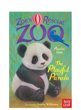 【预售】佐伊的拯救动物园顽皮的熊猫Zoe’s Rescue Zoo The Playful Panda英文儿童故事3-6岁Cobb Williams进口原版书Nosy Crow