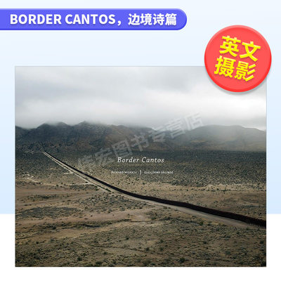 【现货】边境诗篇英文摄影集摄影师专辑精装进口原版外版书Border Cantos Richard Misrach