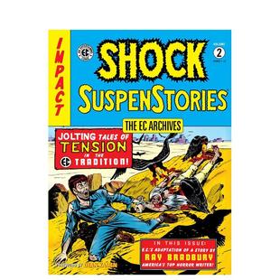 书平装 Dark Gaines Suspenstories 预售 EC档案电击悬架卷2英文漫画进口原版 Volume 14岁以上The Bill Archives Shock