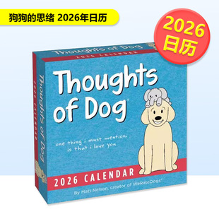 【预售】狗狗的思绪2026年日历Thoughts of Dog 2026 Day-To-Day Calendar英文文创日历日历进口原版书NelsonMattAndrewsMcMeelPu