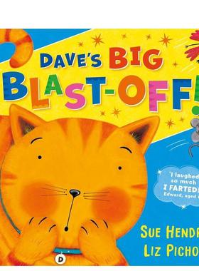【预售】戴夫的大升空Dave’s Big Blast-Off!英文儿童绘本虚构类Sue Hendra平装Hodder Children books3-6岁进口原版书978144498