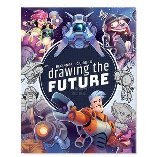 Guide Future3dtotal 科幻角色和概念绘制初学者指南英文插画原画设定集进口原版 the Drawing Beginner’s 书平装 外版 预售