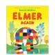 预售 Andersen 埃尔默再一次ELMER AGAIN英文儿童绘本虚构类David McKee平装 Press进口原版 书9781842707500