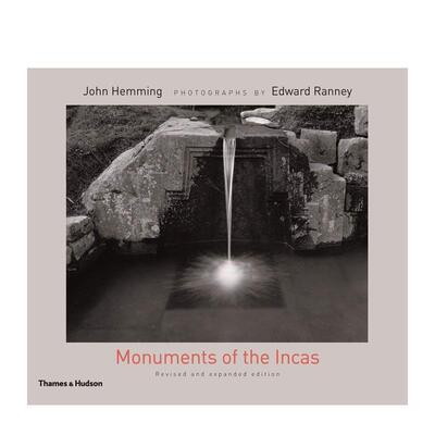 【预售】印加山区Monuments of the Incas 英文人文历史John Hemming 精装Thames   Hudson进口原版书9780500051634