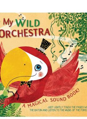 【预售】野生交响乐团有声书My Wild Orchestra 英文儿童趣味Susy Zanella精装White star进口原版书9788854415546