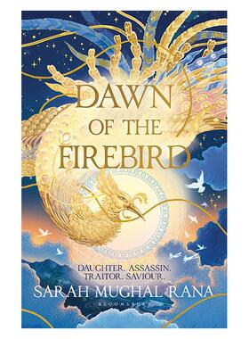 【预售】火鸟黎明Dawn of the Firebird英文小说Sarah Mughal Rana精装Bloomsbury9781526674388