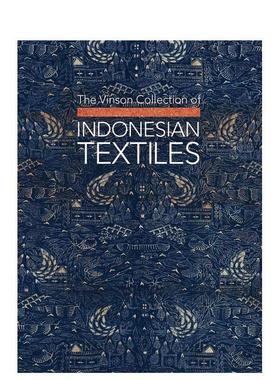 【预售】文森收藏印度尼西亚纺织品The Vinson Collection of Indonesian Textiles英文服装设计Glenn Vinson精装CA Book Publish
